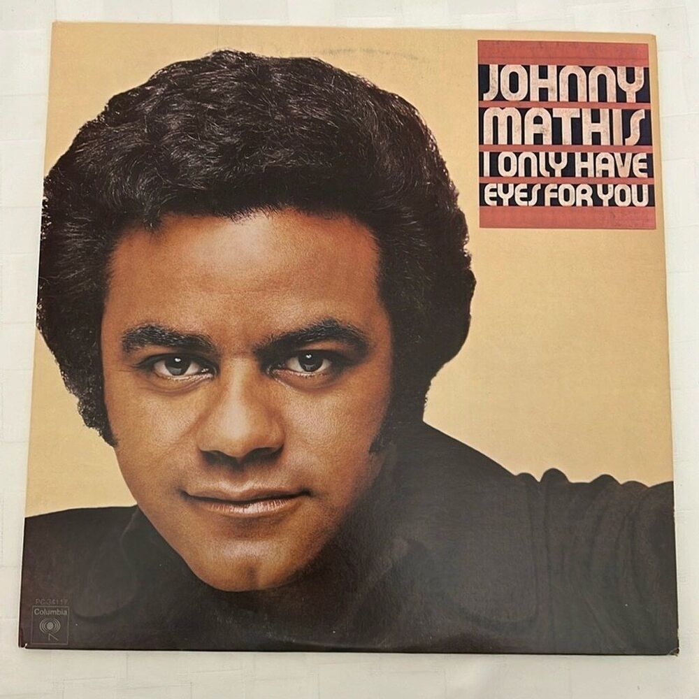 LP Vinyl Johnny Mathis I Only Have Eyes For You with Dust Cover and Sleeve